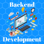 Exploring the World of Backend Web Development